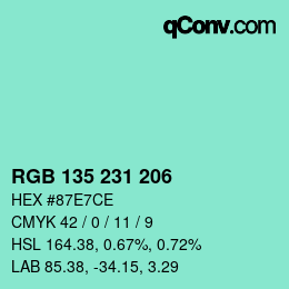 Color code: RGB 135 231 206 | qconv.com