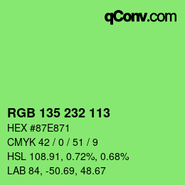 Color code: RGB 135 232 113 | qconv.com