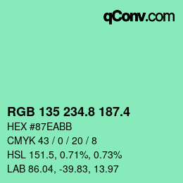 カラーコード: RGB 135 234.8 187.4 | qconv.com