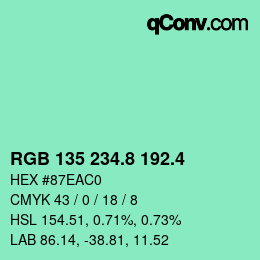 カラーコード: RGB 135 234.8 192.4 | qconv.com