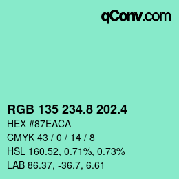 カラーコード: RGB 135 234.8 202.4 | qconv.com