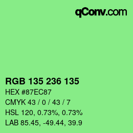 Color code: RGB 135 236 135 | qconv.com