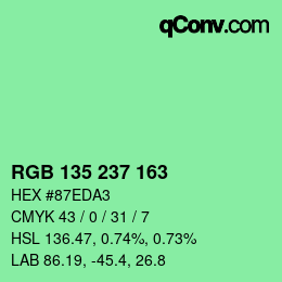 カラーコード: RGB 135 237 163 | qconv.com