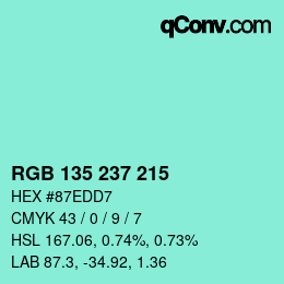 Color code: RGB 135 237 215 | qconv.com