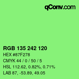 颜色代码: RGB 135 242 120 | qconv.com