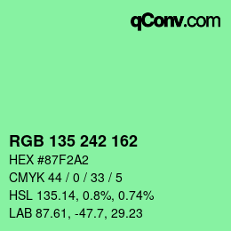 カラーコード: RGB 135 242 162 | qconv.com
