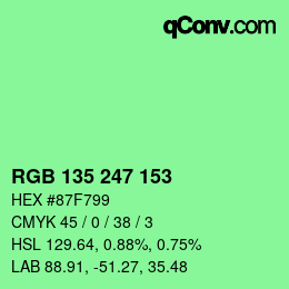 Color code: RGB 135 247 153 | qconv.com