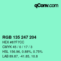 カラーコード: RGB 135 247 204 | qconv.com
