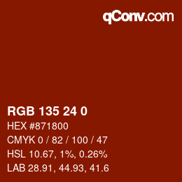 カラーコード: RGB 135 24 0 | qconv.com