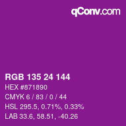 カラーコード: RGB 135 24 144 | qconv.com