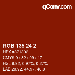 カラーコード: RGB 135 24 2 | qconv.com