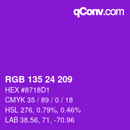 カラーコード: RGB 135 24 209 | qconv.com