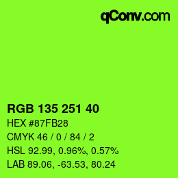 Color code: RGB 135 251 40 | qconv.com