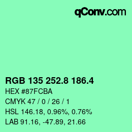 カラーコード: RGB 135 252.8 186.4 | qconv.com