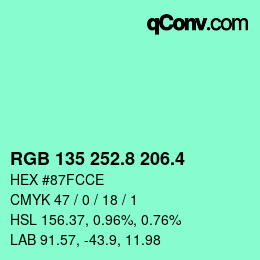 カラーコード: RGB 135 252.8 206.4 | qconv.com