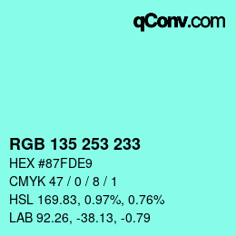 カラーコード: RGB 135 253 233 | qconv.com