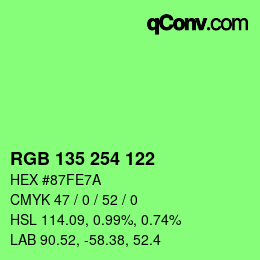 Color code: RGB 135 254 122 | qconv.com