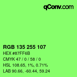 Color code: RGB 135 255 107 | qconv.com