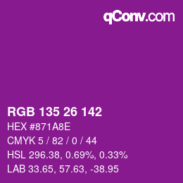 カラーコード: RGB 135 26 142 | qconv.com