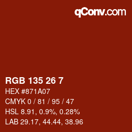 Color code: RGB 135 26 7 | qconv.com