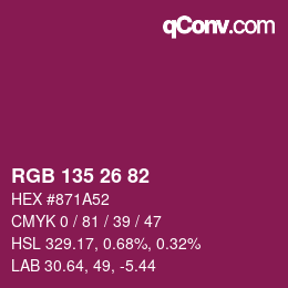 Color code: RGB 135 26 82 | qconv.com