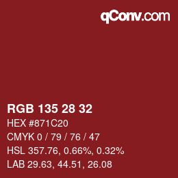 颜色代码: RGB 135 28 32 | qconv.com
