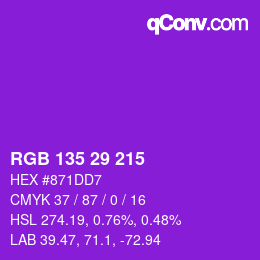 カラーコード: RGB 135 29 215 | qconv.com