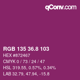 カラーコード: RGB 135 36.8 103 | qconv.com