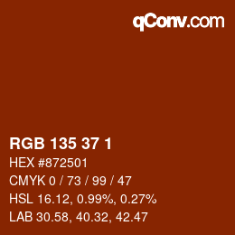 カラーコード: RGB 135 37 1 | qconv.com