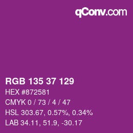 カラーコード: RGB 135 37 129 | qconv.com