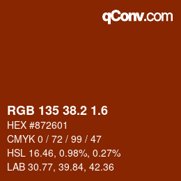 カラーコード: RGB 135 38.2 1.6 | qconv.com
