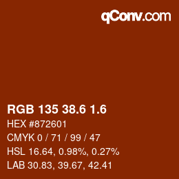 カラーコード: RGB 135 38.6 1.6 | qconv.com