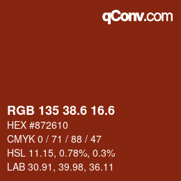カラーコード: RGB 135 38.6 16.6 | qconv.com