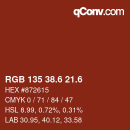 カラーコード: RGB 135 38.6 21.6 | qconv.com