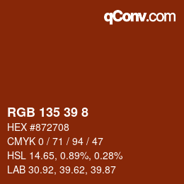 颜色代码: RGB 135 39 8 | qconv.com
