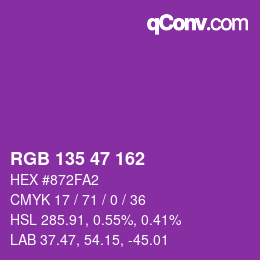 颜色代码: RGB 135 47 162 | qconv.com