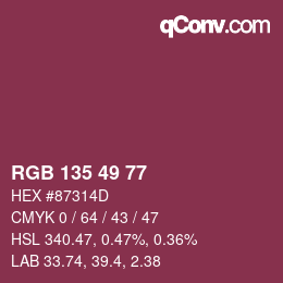 Color code: RGB 135 49 77 | qconv.com