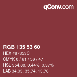 カラーコード: RGB 135 53 60 | qconv.com