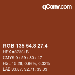 カラーコード: RGB 135 54.8 27.4 | qconv.com