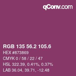 カラーコード: RGB 135 56.2 105.6 | qconv.com