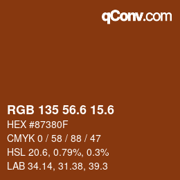 カラーコード: RGB 135 56.6 15.6 | qconv.com