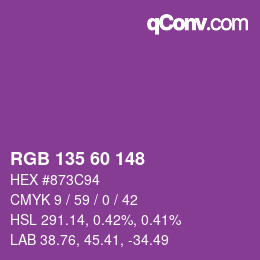 カラーコード: RGB 135 60 148 | qconv.com