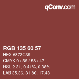 颜色代码: RGB 135 60 57 | qconv.com