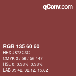 Color code: RGB 135 60 60 | qconv.com