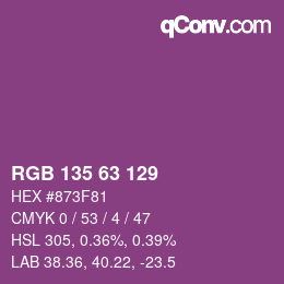 Color code: RGB 135 63 129 | qconv.com