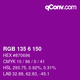 カラーコード: RGB 135 6 150 | qconv.com