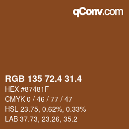 カラーコード: RGB 135 72.4 31.4 | qconv.com