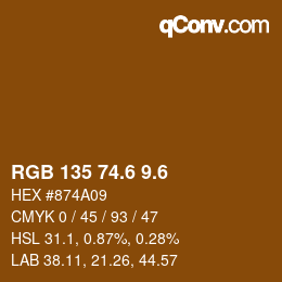 カラーコード: RGB 135 74.6 9.6 | qconv.com