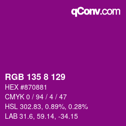 颜色代码: RGB 135 8 129 | qconv.com