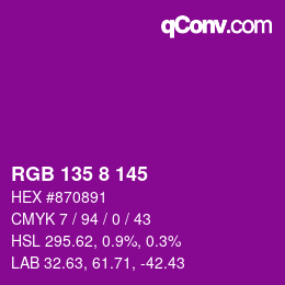 颜色代码: RGB 135 8 145 | qconv.com